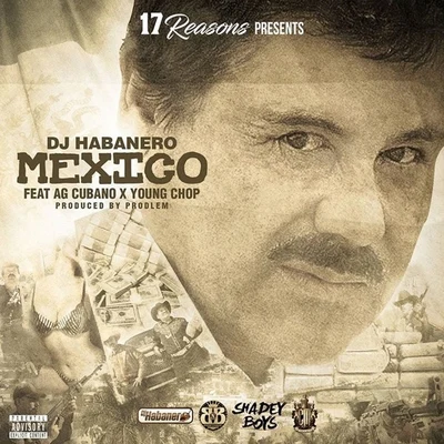 Mexico (feat. AG Cubano & Young Chop) 专辑 Dj Habanero