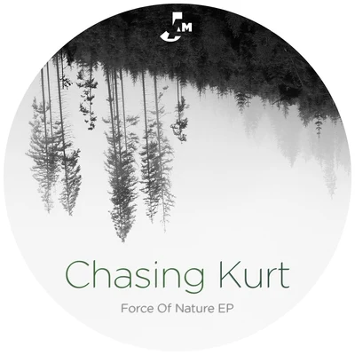 Force of Nature 專輯 Chasing Kurt