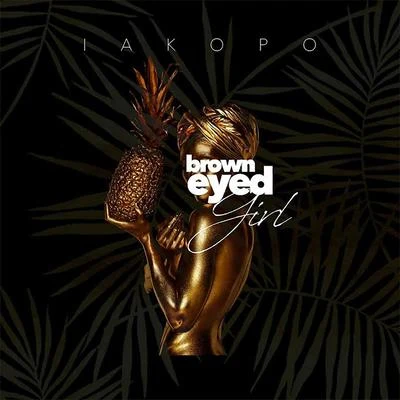 Brown Eyed Girl 專輯 Mat Twice/Iakopo