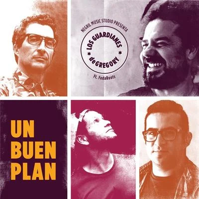 Un Buen Plan 專輯 Los Guardianes de Gregory/DJ Nelson