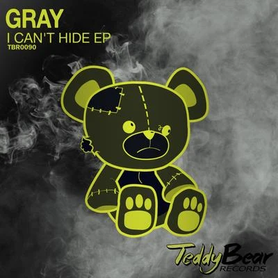 I Cant Hide EP 專輯 Gray/Frank Beat/Frank Beat, Sergio Pardo, Gray/Valentina/Maxx Play