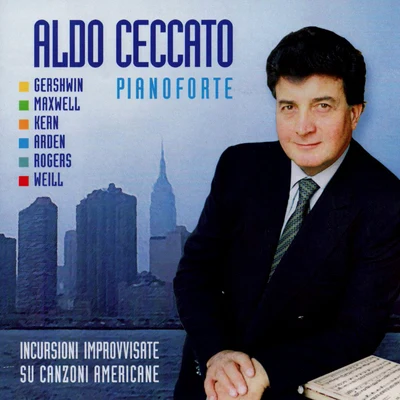 Incursioni Improvvisate su Canzoni Americane 专辑 Aldo Ceccato/Orchestre Philharmonique de l'ORTF/Dino Ciani