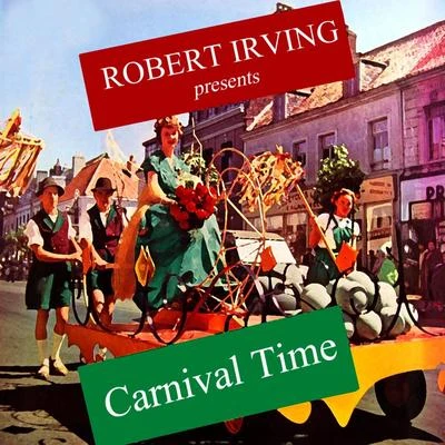 Carnival Time 專輯 Sinfonia Of London/Endre Wolf