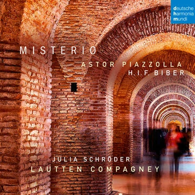 Lautten Compagney Misterio: Biber & Piazzolla