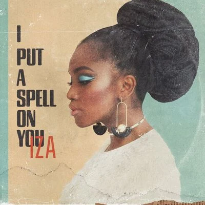 I Put a Spell on You 專輯 Iza/Ruxell