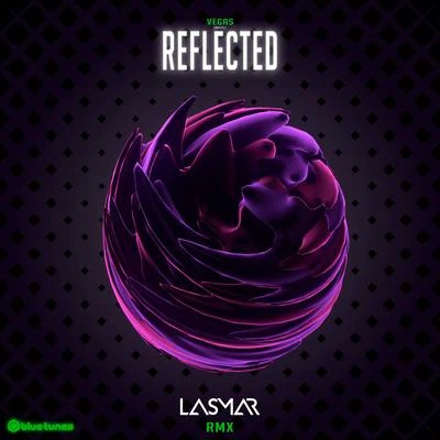 Reflected (Lasmar Remix) 專輯 Vegas (Brazil)