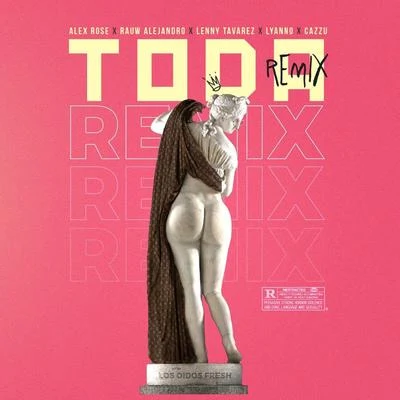 Toda (Remix) 專輯 Alex Rose/Alexis/Dayme y El High