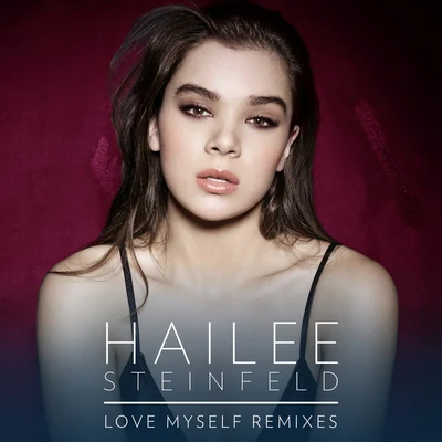 Love Myself 專輯 Hailee Steinfeld