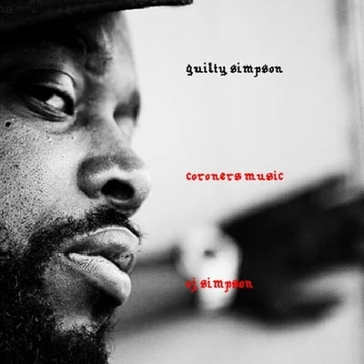 Coroners Music 专辑 DJ Rogue/Percy Filth/Guilty Simpson/Relly/Geechi Suede