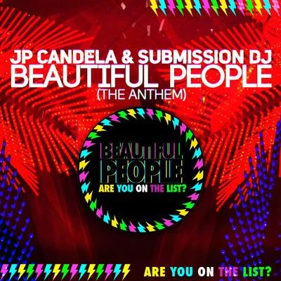 Beautiful People (The Anthem) 專輯 Sansixto/JP Candela