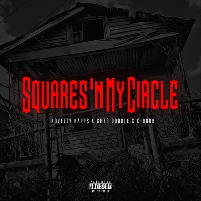 Squares n My Circle 專輯 Greg Double/5:ive 3:re