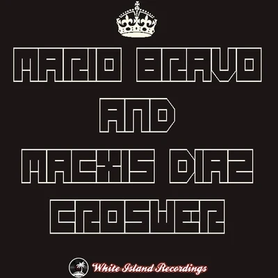 Croswer 專輯 Mario Bravo