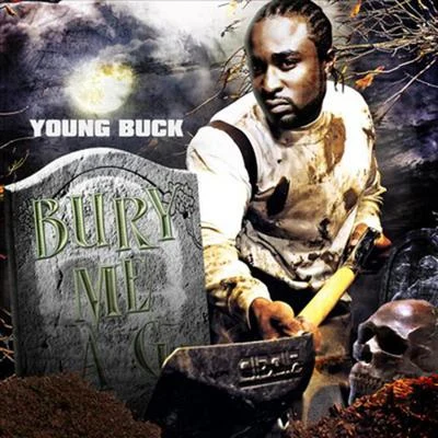 Bury Me a G 专辑 Young Buck