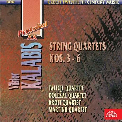 Jindřich DurasDoležal Quartet Kalabis: String Quartets