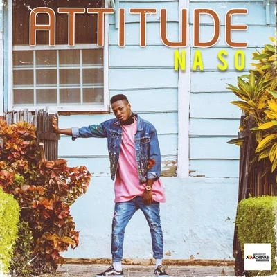 Na So 專輯 Attitude