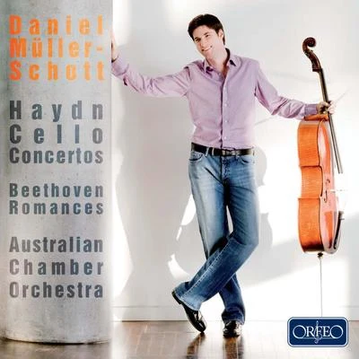 Daniel Müller-Schott HAYDN, J.: Cello Concertos Nos. 1 and 2BEETHOVEN, L. van: Romances Nos. 1 and 2 (arr. D.Müller-Schott for cello and orchestra) (Müller-Schott)