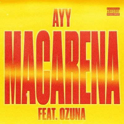 Ayy Macarena (Remix) 專輯 Diego Smith/Ozuna/Kiddtetoon