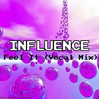 Feel It (Vocal Mix) 專輯 Influence/George Duke/Frank Gambale/Stanley Jordan/Brian Auger