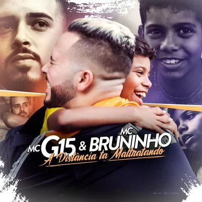 A Distância Tá Maltratando 專輯 Dj Gbr/MC G15