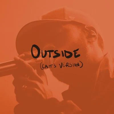 Outside (Caits Version) 專輯 Kivnon/6LACK/its different