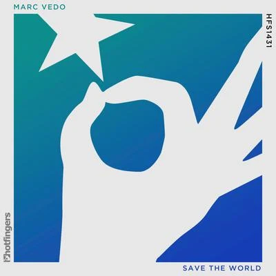 Marc Vedo Save the World