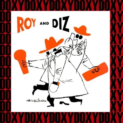 The Complete Roy And Diz Sessions (Remastered Version) (Doxy Collection) 專輯 Dizzy Gillespie/Les Double Six