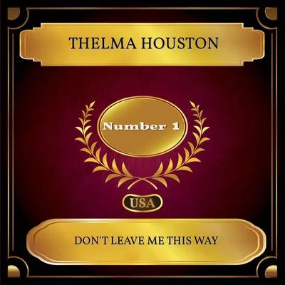 Dont Leave Me This Way (Billboard Hot 100 - No 01) 專輯 Thelma Houston