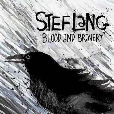 Blood and Bravery 專輯 Invalyd/Stef Lang