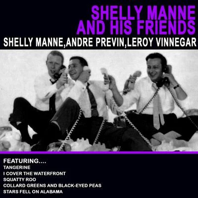 Shelly Manne and His Friends 專輯 Leroy Vinnegar/Terry Gibbs/Pete Jolly/Lem Winchester/Lem Winchester Sextet