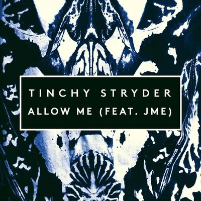 Allow Me 專輯 Tinchy Stryder