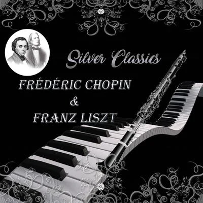 Silver Classics, Frédéric Chopin & Franz Liszt 专辑 Daniel Nazareth/Josef Bulva/Luxemburg Radio Symphony Orchestra