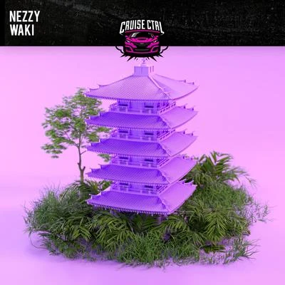 Waki 专辑 NEZZY/Mel/Coopex