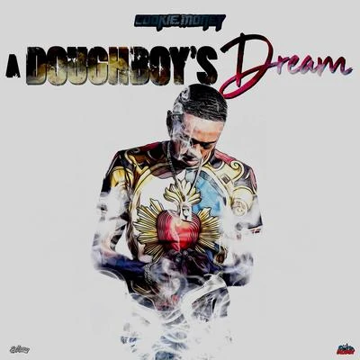 A Doughboys Dream 專輯 Cookie Money/Elzie