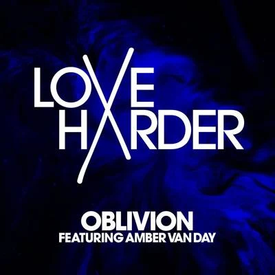 Oblivion 專輯 Amber Van Day/Martin Jensen/N.F.I