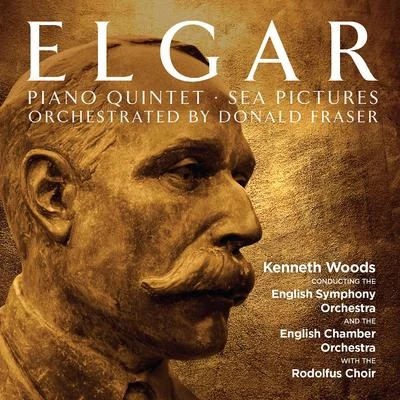 Elgar: Piano Quintet - Sea Pictures 專輯 Edward Elgar