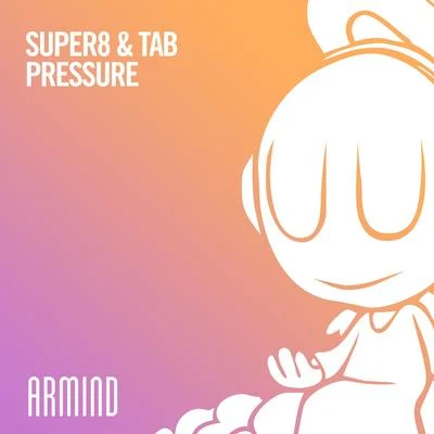 Super8 & Tab Pressure