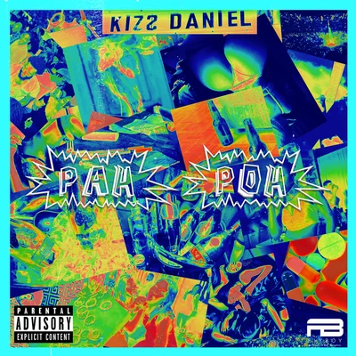 Pah Poh 專輯 Kizz Daniel