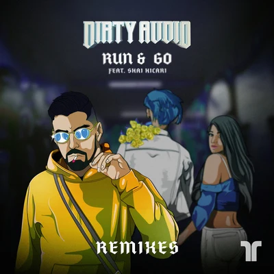 Run & Go (Remixes) (Remixes) 專輯 Dirty Audio/Gold