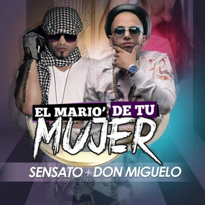 El Mario de Tu Mujer 專輯 Don MiguDon/Patrizia Yanguela/Don Miguelo