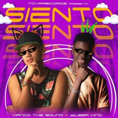 Siento 专辑 Dj Dasten/Felicia/Manco the Sound