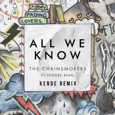 All We Know (Kende Remix) 專輯 Kende