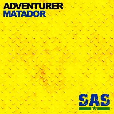 AdventurerChawe Matador Remix