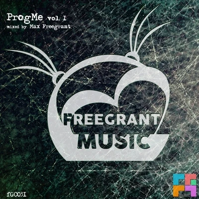 Freegrant Music presents: ProgMe, Vol. 1 專輯 max freegrant/Slow Fish