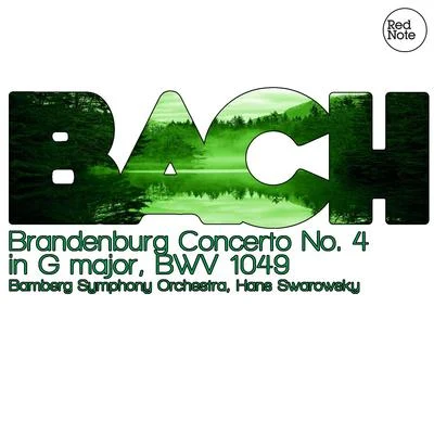 Bach: Brandenburg Concerto No. 4 in G major, BWV 1049 專輯 Joseph Paratore/Bamberg Symphony Orchestra/Munich Chamber Orchestra/Peter Ustinov/Anthony Paratore