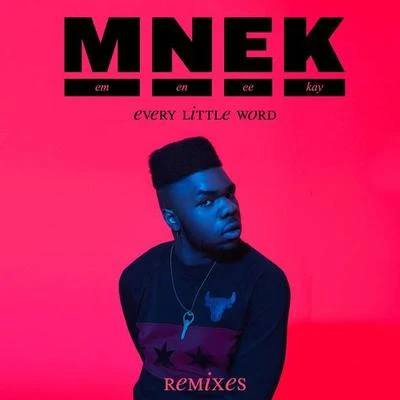 Every Little Word (Remixes) 專輯 Tieks/MNEK