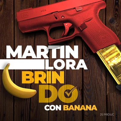 Martin Lora Brindo Con Banana