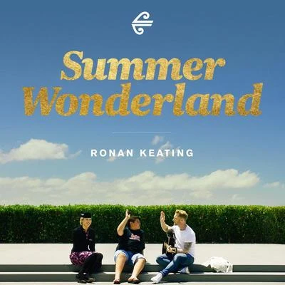 Summer Wonderland 專輯 Proga/Gustavo Trebien/Ronan Keating