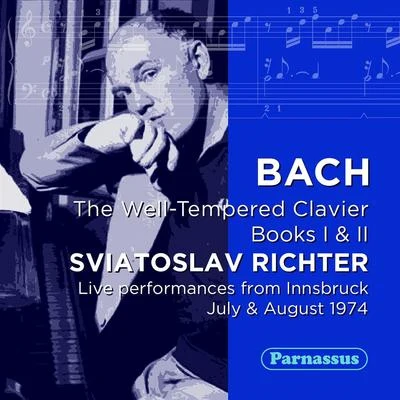 Bach: Well Tempered Clavier (Books I & II, Complete) LIVE Innsbruck 1973 專輯 USSR State Orchestra/George Georgescu/Sviatoslav Richter/Yuri Bashmet/Pierre Fournier