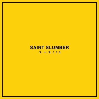 YOUTH3 專輯 Saint Slumber/Adam Pearce/ARMNHMR