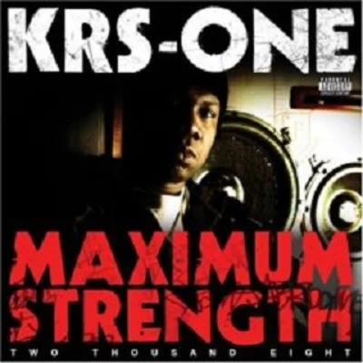 KRS-OneMelle MelICE-T Maximum Strength